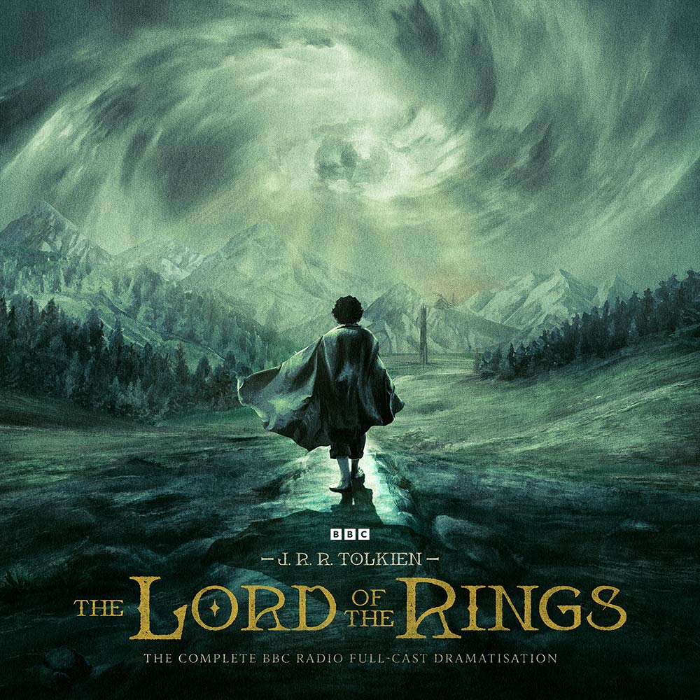 A figure stands on a path leading toward a distant tower under swirling clouds; text reads "The Lord of the Rings: The Complete BBC Radio Full-Cast Dramatisation.